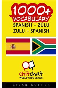 1000+ Spanish - Zulu Zulu - Spanish Vocabulary