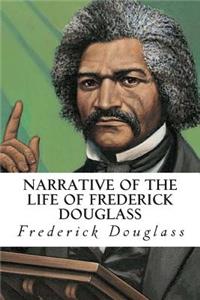 Narrative of the Life of Frederick Douglass