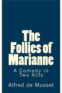 Follies of Marianne