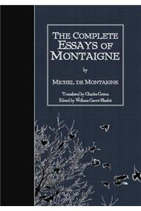 The Complete Essays of Montaigne