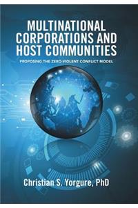 Multinational Corporations and Host Communities