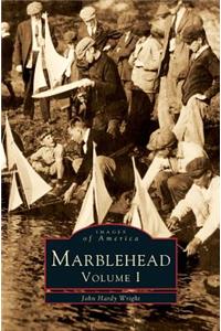 Marblehead, Volume I