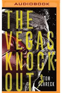 The Vegas Knockout