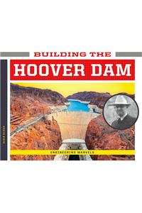 Building the Hoover Dam