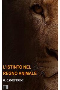 L'Istinto nel Regno Animale