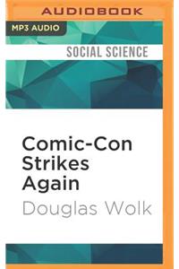 Comic-Con Strikes Again