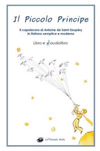 Il Piccolo Principe Libro E Audiolibro MP3