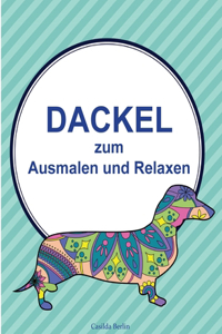 DACKEL - zum Ausmalen und Relaxen