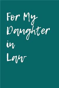For My Daughter in Law