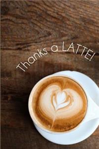Thanks a latte!