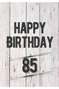 Happy Birthday 85