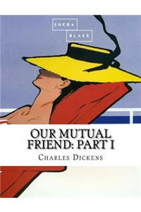 Our Mutual Friend