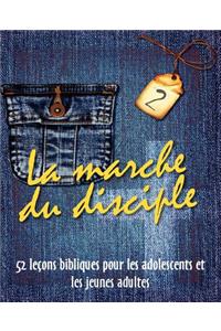 Marche Du Disciple, Vol. 2