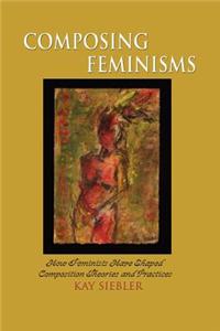 Composing Feminisms