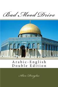 Bad Mood Drive