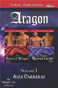 Aragon, Volume 1 [The Count of Aragon