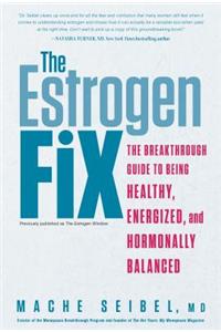 The Estrogen Fix