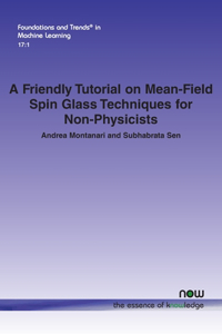Friendly Tutorial on Mean-Field Spin Glass Techniques for Non-Physicists
