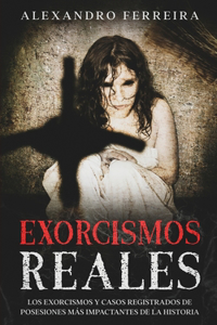 Exorcismos Reales