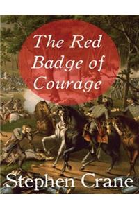 The Red Badge of Courage (Annotated)