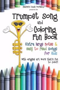 Trumpet Song and Coloring Book