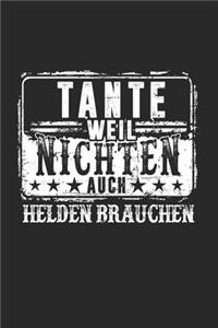 Tante Weil Nichten Auch Helden Brauchen