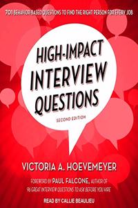 High-Impact Interview Questions Lib/E