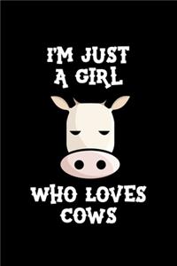 Just a Girl Who Loves Cows
