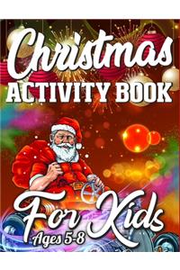Christmas Activity Book For Kids Ages 5-8