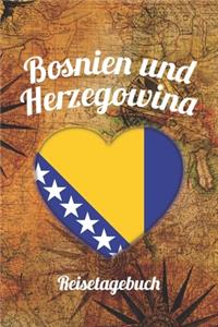 Bosnien und Herzegowina Reisetagebuch