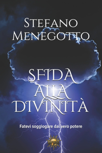 Sfida alla divinità