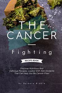 Cancer-Fighting Recipe Book