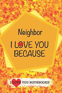 Neighbor I Love You Because /Love Cover Themes