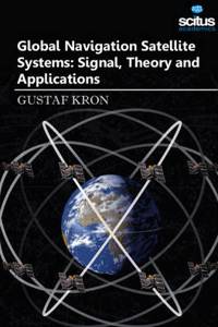 Global Navigation Satellite Systems: Signal, Theory And Applications