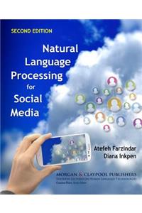 Natural Language Processing for Social Media