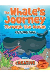 Whale's Journey Through the Ocean Coloring Book
