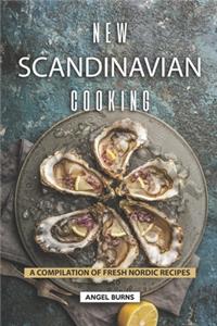 New Scandinavian Cooking