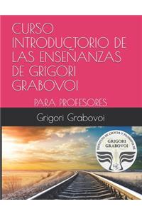 Curso Introductorio de Las Enseñanzas de Grigori Grabovoi