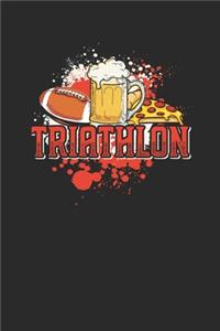 Football Beer Pizza Triathlon