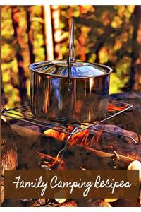 Family Camping Recipes
