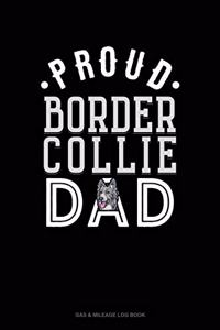 Proud Border Collie Dad