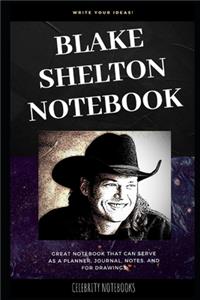 Blake Shelton Notebook