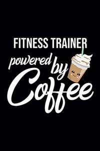 Fitness Trainer Powered by Coffee