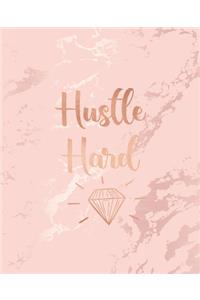 Hustle Hard