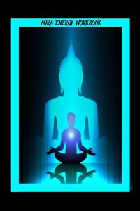 Aura Energy Workbook