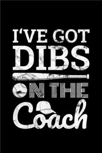 I've Got Dibs on the Coach