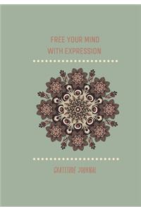 Free Your Mind with Expression, Gratitude Journal