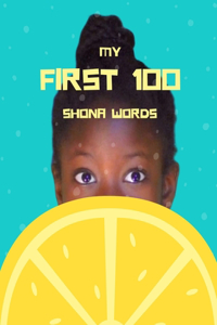 My first 100 Shona words