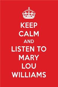 Keep Calm and Listen to Mary Lou Williams: Mary Lou Williams Designer Notebook