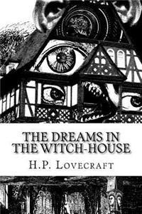 The Dreams in the Witch-House
